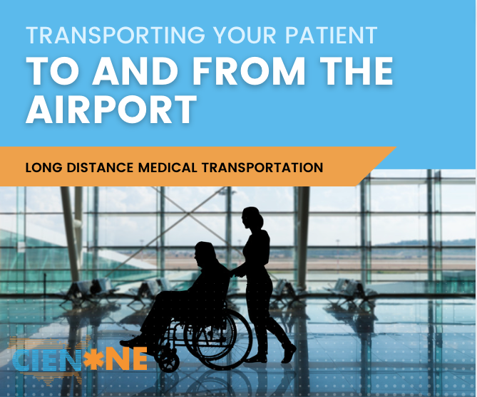 Transporting Your Patient To And From The Airport CienOne