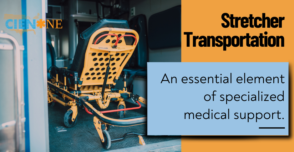 Stretcher Transportation: An essential element of specialized medical support | CienOne