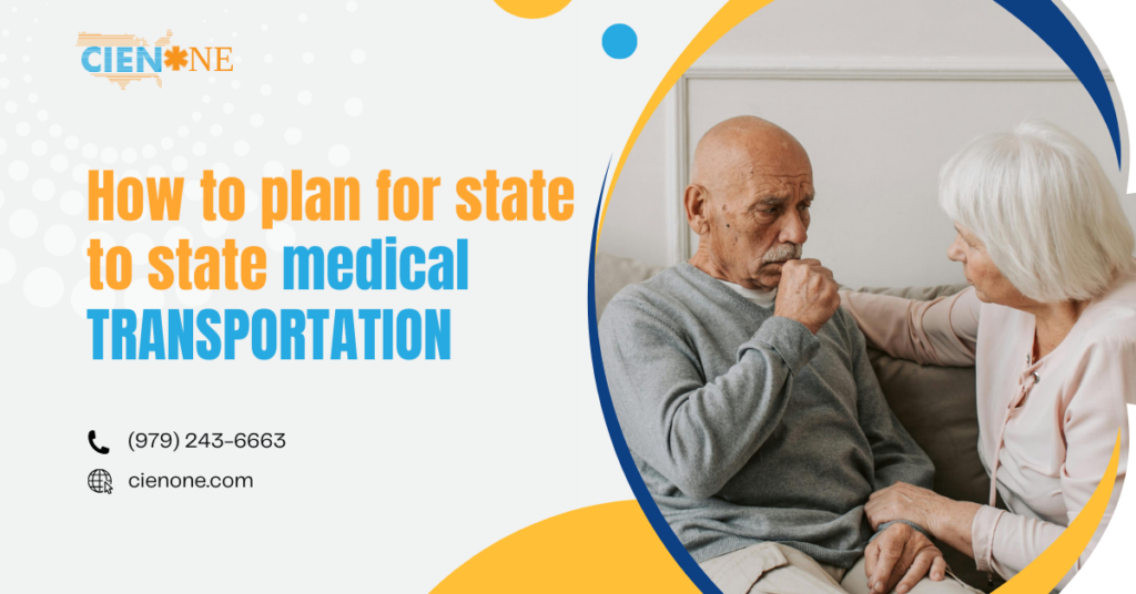 How to Plan for State-to-State Medical Transportation