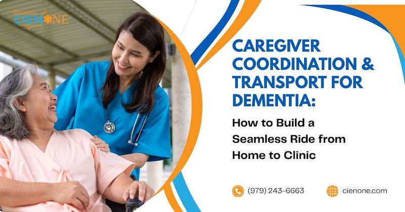 Caregiver Coordination & Transport for Dementia