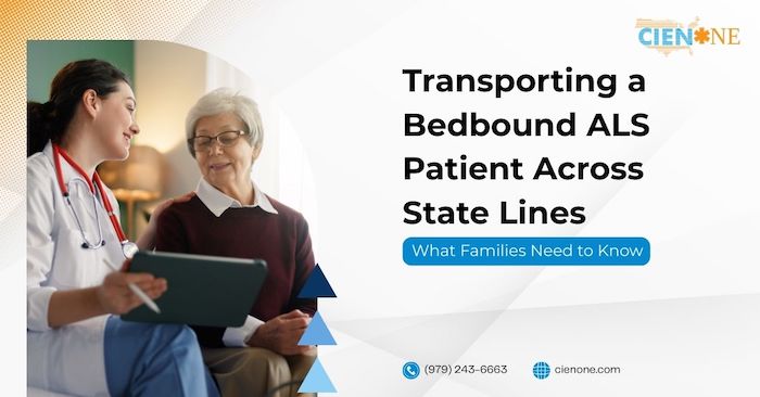 Transporting a Bedbound ALS Patient Across State Lines: What Families Need to Know